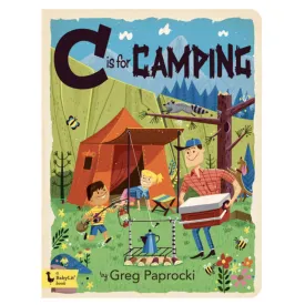 C Is for Camping - Board Book