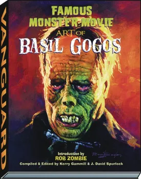 Famous Monster Movie Art Of Basil Gogos HC New Printing