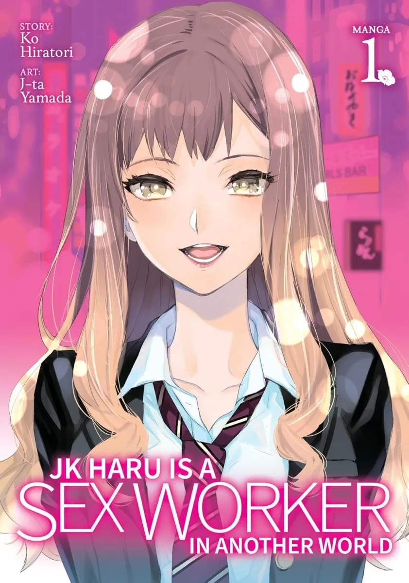 JK Haru Is A Sex Worker In Another World (Manga) Vol. 1
