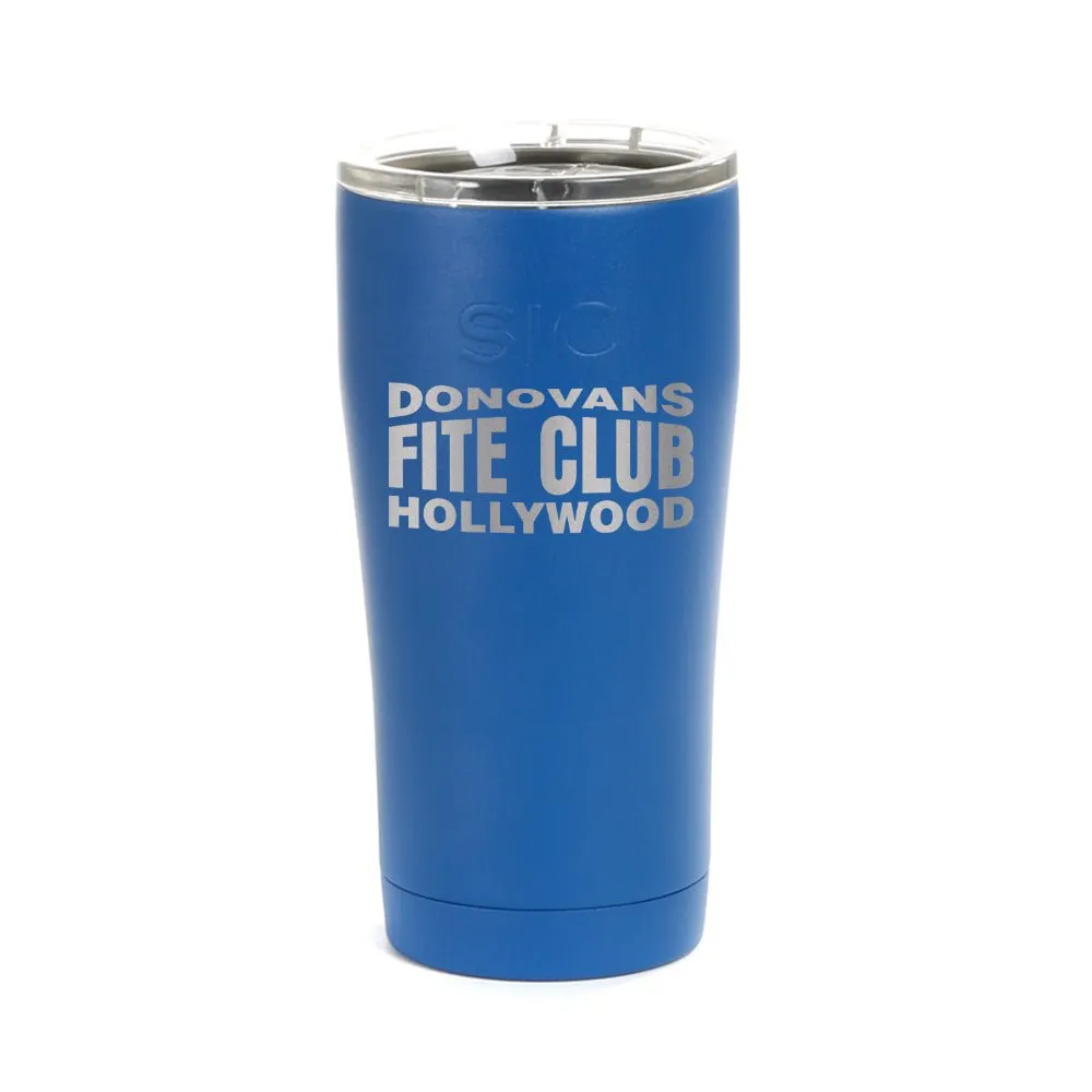 Ray Donovan Donovan's Fite Club Laser Engraved SIC Tumbler