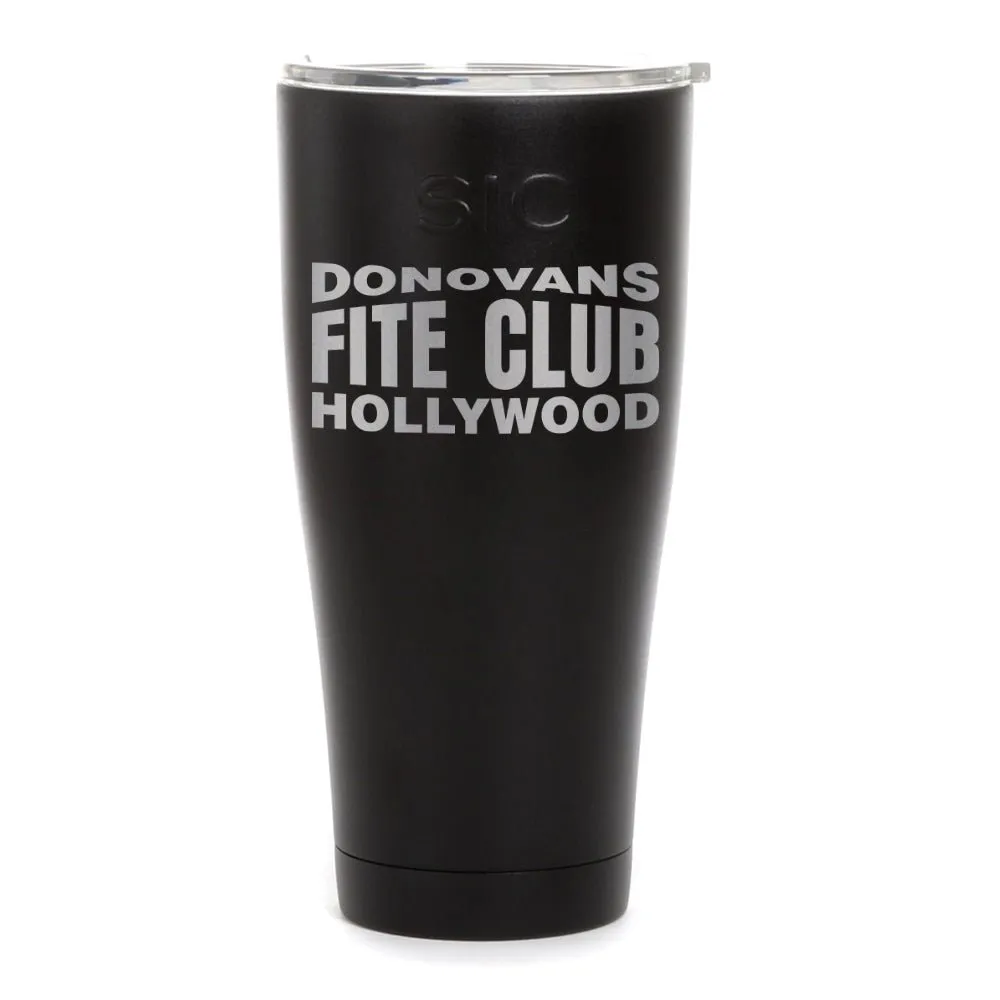 Ray Donovan Donovan's Fite Club Laser Engraved SIC Tumbler