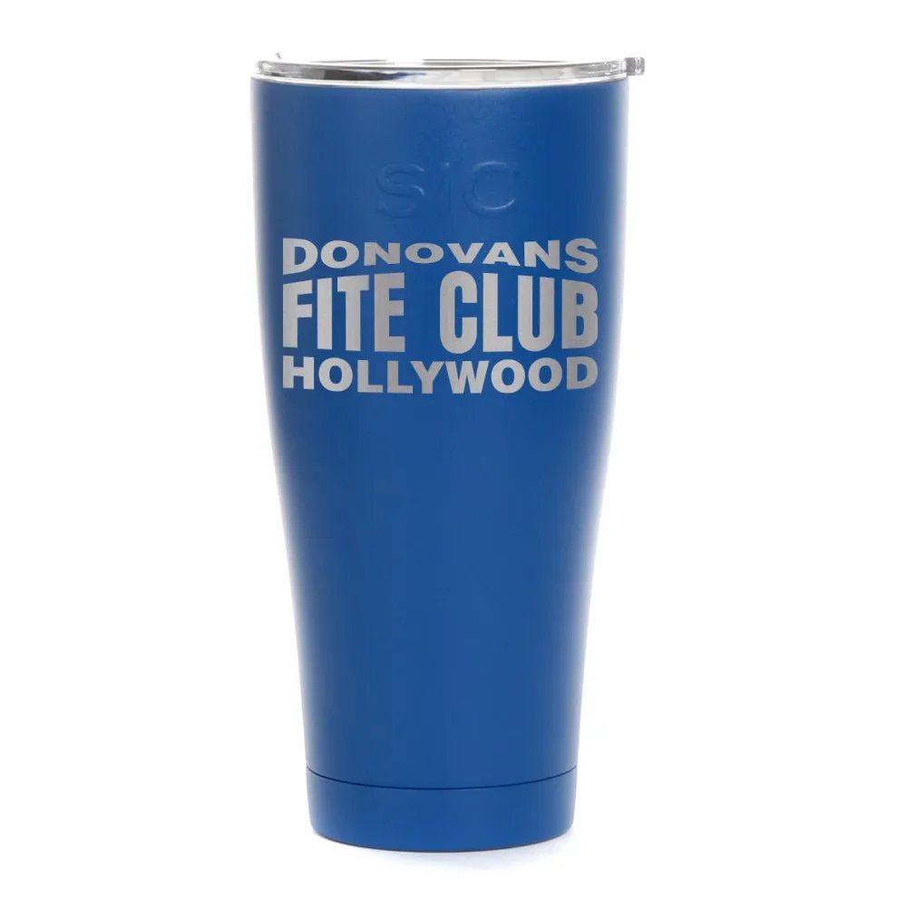 Ray Donovan Donovan's Fite Club Laser Engraved SIC Tumbler