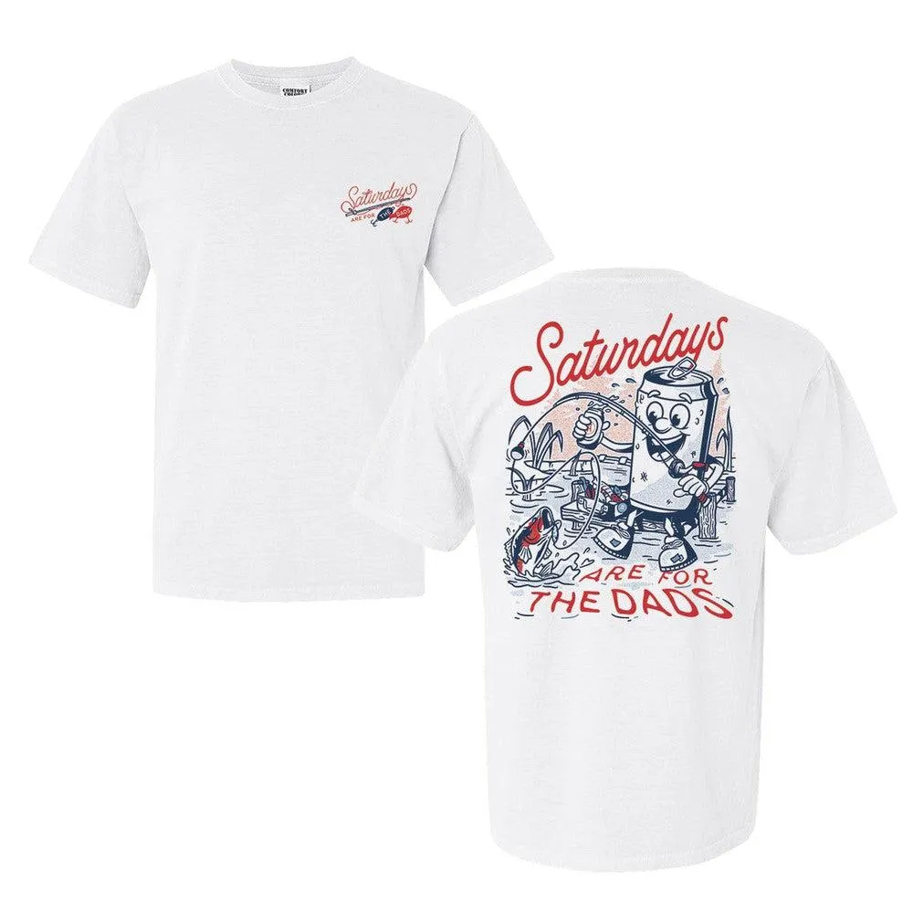 Saturdays Are For The Dads Fishing Tee